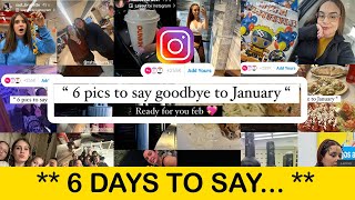 6 Pics to Say Goodbye to January Add Your Story Template | Viral Add yours Sticker (2024)