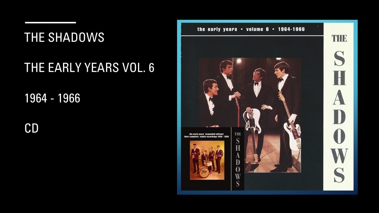 The Shadows -  The Early Years -  volume 6 -  1964 - 1966  -  Cd 6