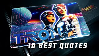 Tron 1982 | 10 Best Quotes
