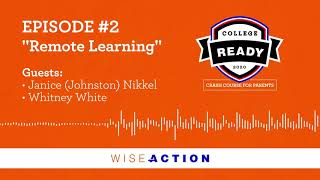 Episode 2: Remote Learning