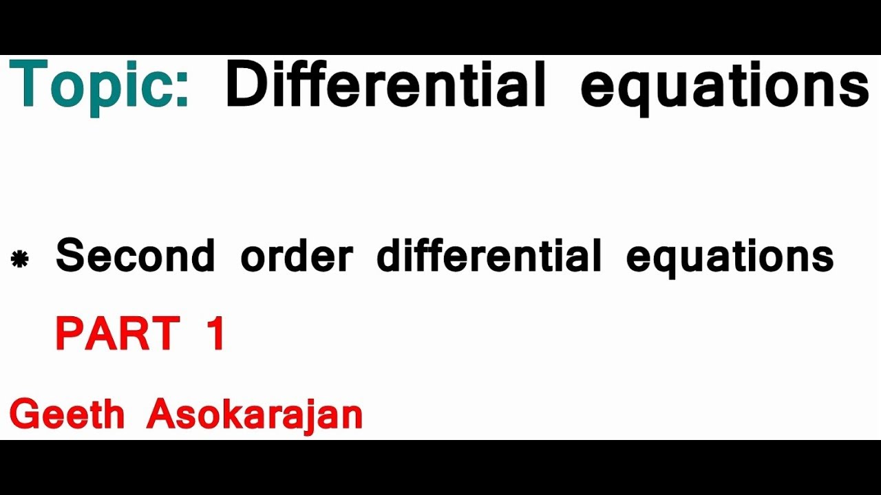 AS/A-Level Maths Differential equations - Second order differential ...