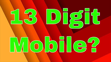 13 Digit Mobile Numbers in India from July 1 2018?