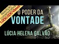 VONTADE - O poder humano de transformação - Remasterizada. (Subtit. English, Español, Français)