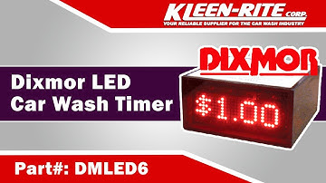 Dixmor Digital Car Wash Timer | Kleen-Rite