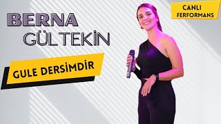 Berna Gültekin - Gule Dersimdir (CANLI PERFORMANS)