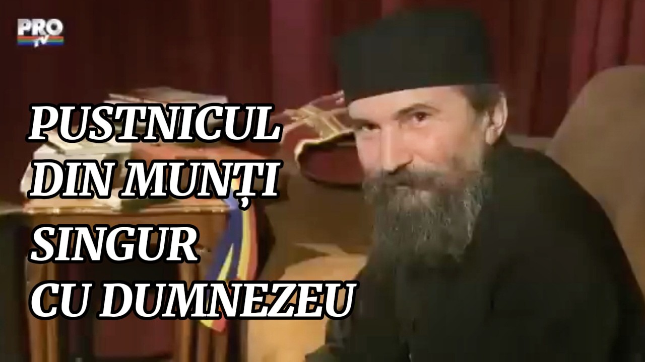 INTERVIU CU PUSTNICUL DIN MUNȚI: TRĂIEȘTE SINGUR CU DUMNEZEU!