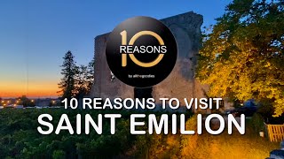 10 Reasons to visit Saint Emilion, France | @Ten-Reasons