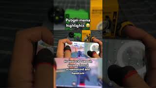 Huawei p30 in pubgm 2023 short highlights handcam and screenrecord pubgm shorts highlights p30