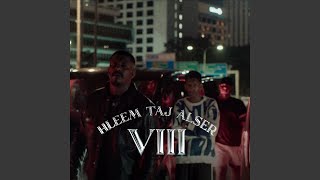 VIII - Hleem Taj Alser