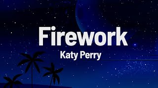 Katy Perry - Firework (lyrics)