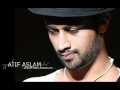 atif aslam new song 2012''TERI YAADAY MULAAKTY''