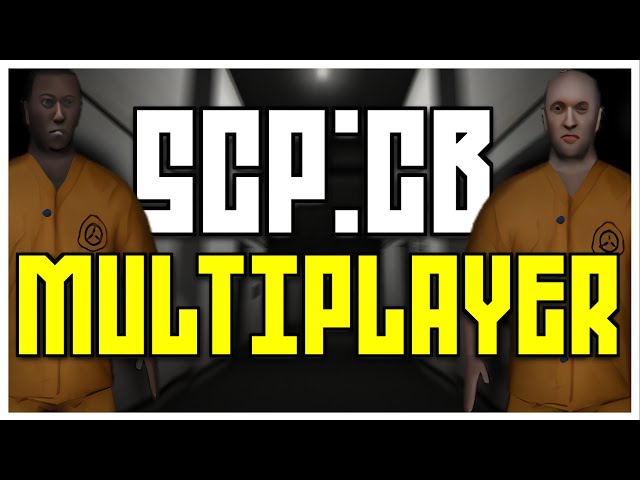 SCP:CB MULTIPLAYER!!! (Full Mod Playthrough) 