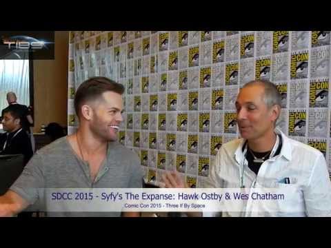 SDCC 2015 - The Expanse: Hawk Ostby & Wes Chatham