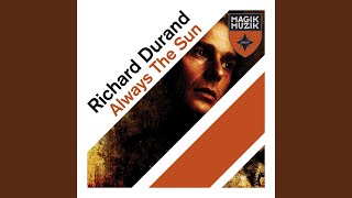 Vignette de la vidéo "Richard Durand - Always The Sun (Dub Mix)"