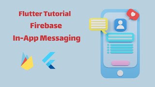 Firebase In-App Messaging Flutter app