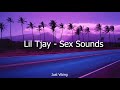 Lil Tjay - ​​​​​Sex Sounds (Lyrics)