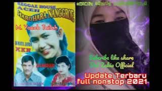 lagu Aceh lawas M yacob tailah. album haro hara Nanggroe
