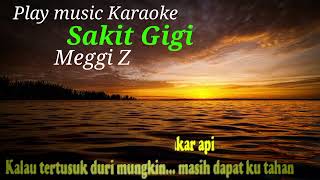 Karaoke Sakit Gigi # meggi z