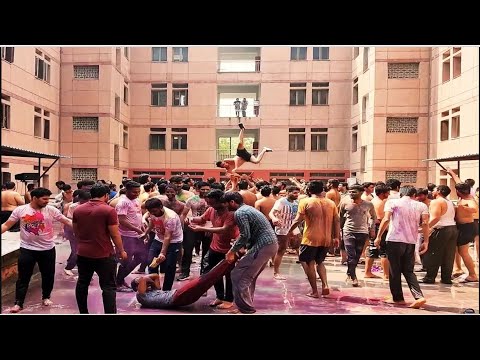 Hostel Ki Holi | Iit Delhi