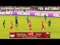 🔴SIARAN LANGSUNG FIFA MATCHDAY 2026 🔥 TIMNAS INDONESIA VS TIMNAS OMAN 🟢 RIBUAN SUPORTER MERAHKAN GBK
