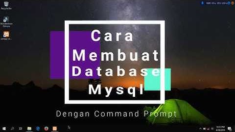 Cara Membuat Database Mysql dengan Command Prompt