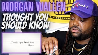 Beautiful Morgan Just Beautiful | Morgan Wallen - Thought You Should Know | Reaction Video