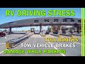 RV DRIVING STRESS | THINGS GO WRONG QUICK WHEN ON THE FREEWAY | TAKE YOUR TIME WHILE PARKING-EP177
