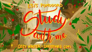 Study with me 25/5 POMODORO | 2 Hours | Cozy winter & Christmas LOFI music | ASMR background sounds