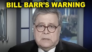 Bill Barr Drops Bombshell Warning About Trump's Future