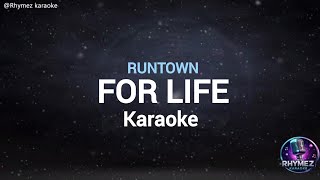 Runtown - For Life Karaoke version (Rhymez karaoke)