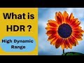 What is HDR? How to use HDR? High Dynamic Range Explained!