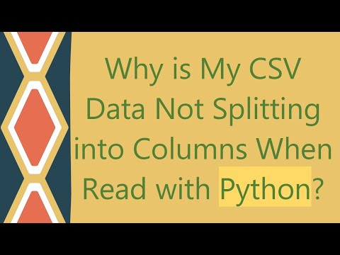 Why is My CSV Data Not Splitting into Columns When Read with Python?