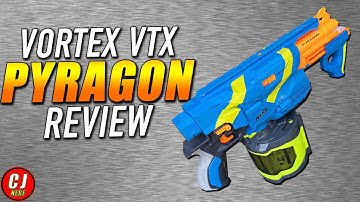 Nerf Vortex Vtx Pyragon Blaster - 2018 Review