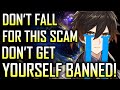 DON'T GET BANNED AND DON'T GET SCAMMED! | Genshin Impact