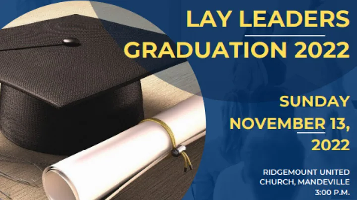 Lay Leaders' Graduation 2022 - DayDayNews