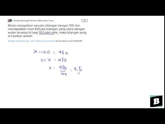 Wulan Mengalikan Sesuatu Bilangan Dengan 100 Dan Mendapatkan Hasil 450 Youtube Wulan Mengalikan Sesuatu Bilangan Dengan 100 Dan Mendapatkan Hasil 450 Youtube