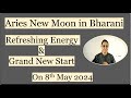 Aries new moon in bharani  refreshing energy  grand new start  impact on ascendents newmoon