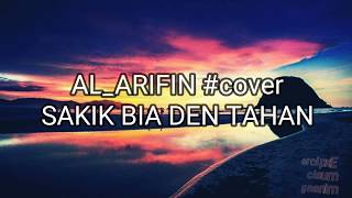 Download Lagu #VIDEO LIRIK Sakik bia den tahan (cover al arifin) MP3