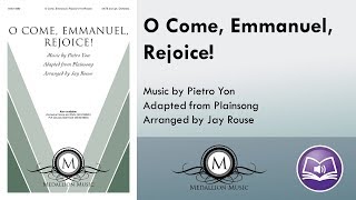 Video-Miniaturansicht von „O Come, Emmanuel, Rejoice! (SATB) - arr. Jay Rouse“