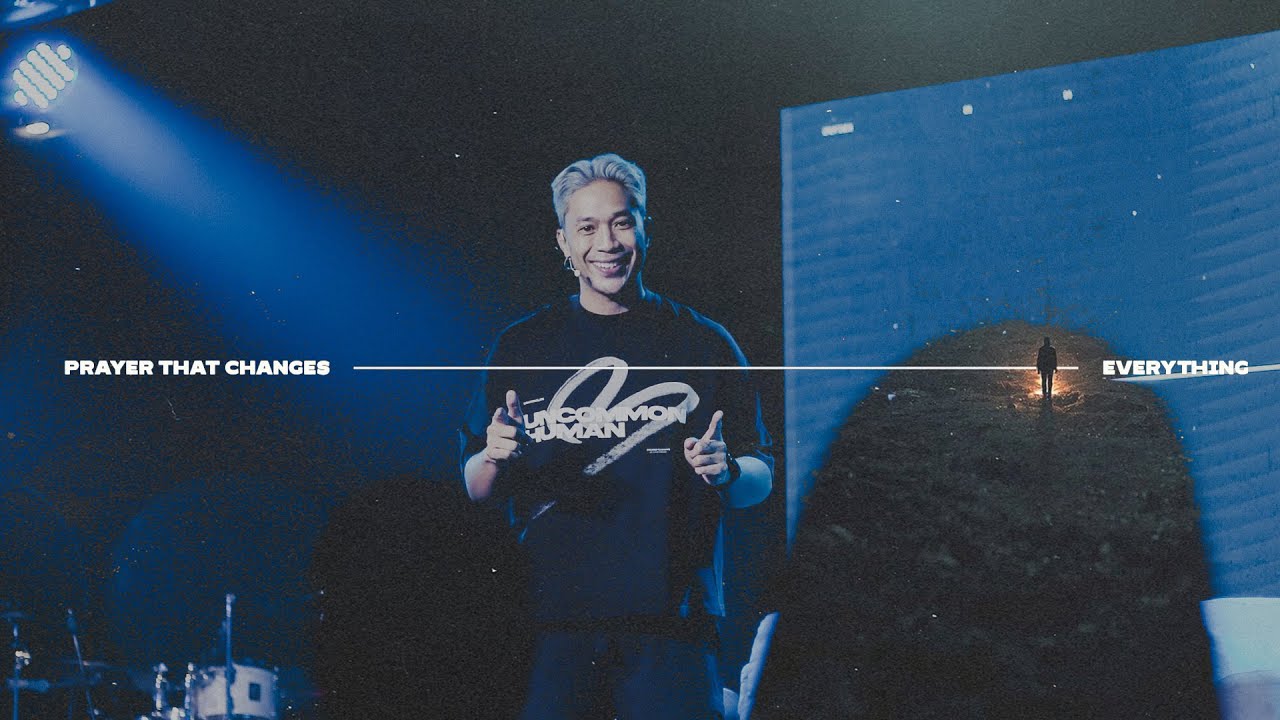 Prayer that Changes Everything