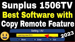 Sunplus 1506TV with Remote copy feature software, Clan 8007 New Software, 1506TV New Update