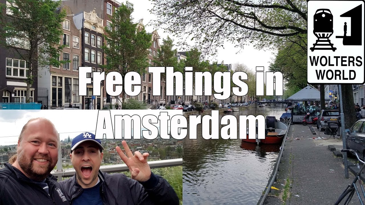 Visit Amsterdam – Free Things to Do in Amsterdam, The Netherlands