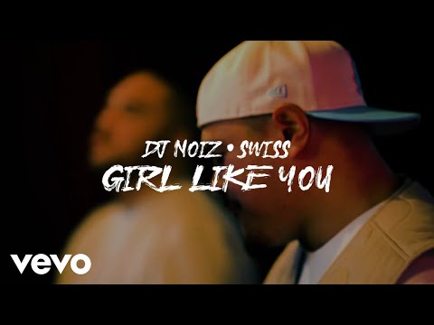 在 YouTube 上觀看「DJ Noiz, Swiss - Girl Like You (Official Music Video)」