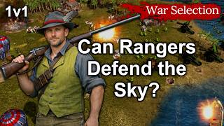 Can Rangers Defend the Sky - War Selection