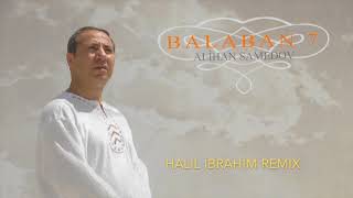 Halil İbrahim Remix - Alihan Samedov Resimi