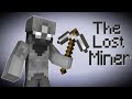 The Story Of The Lost Miner - Minecraft