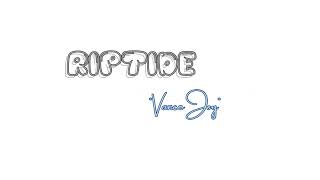 Riptide - Vance Joy (Lyrics)