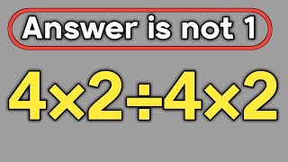 4×2÷4×2 = ❓ / Can you solve this simple math question / PEMDAS rules question 
