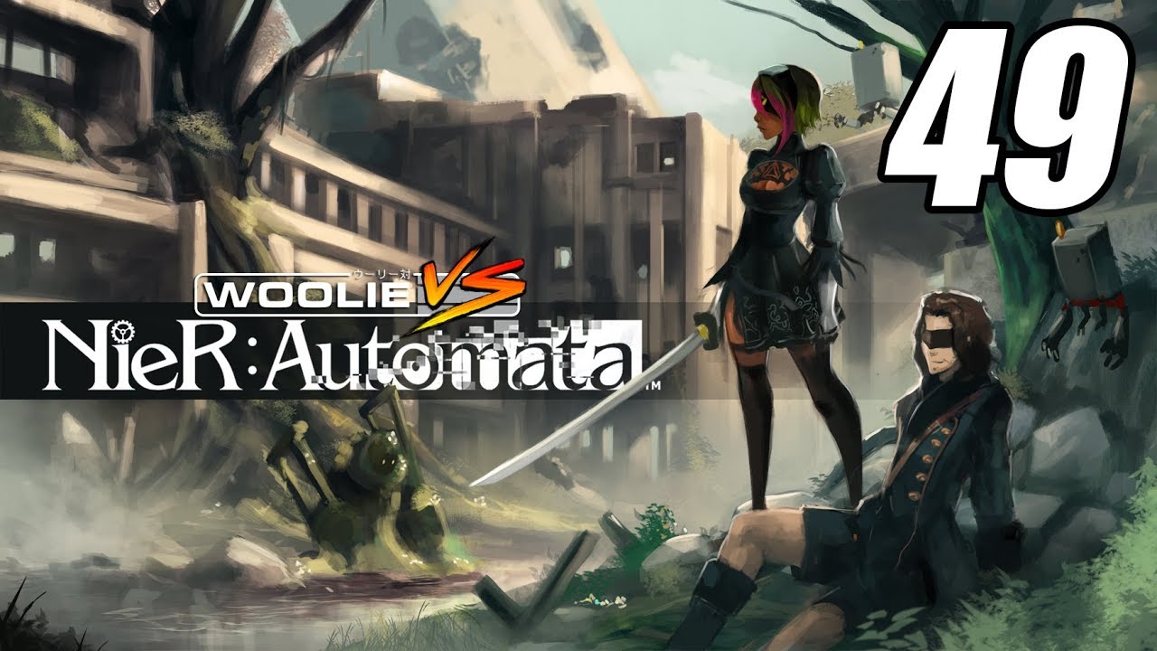woolies hours Woolie VS NieR Automata (Part 49)