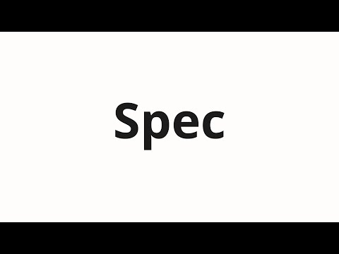 How to pronounce Spec